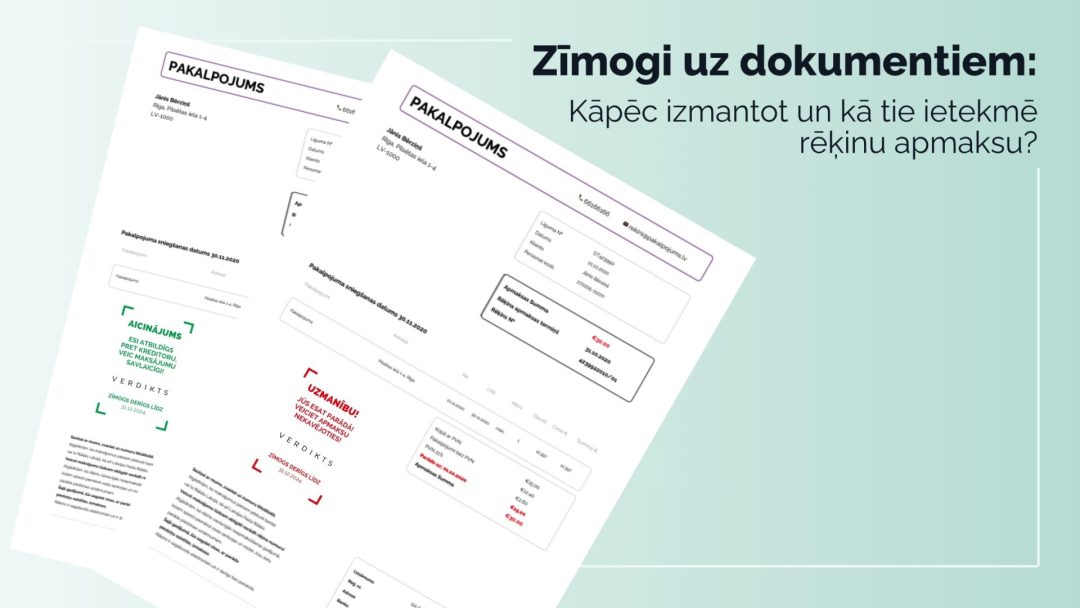 Verdikts zīmogi: Kāpēc tos izmantot un kā tie ietekmē rēķinu apmaksu?
